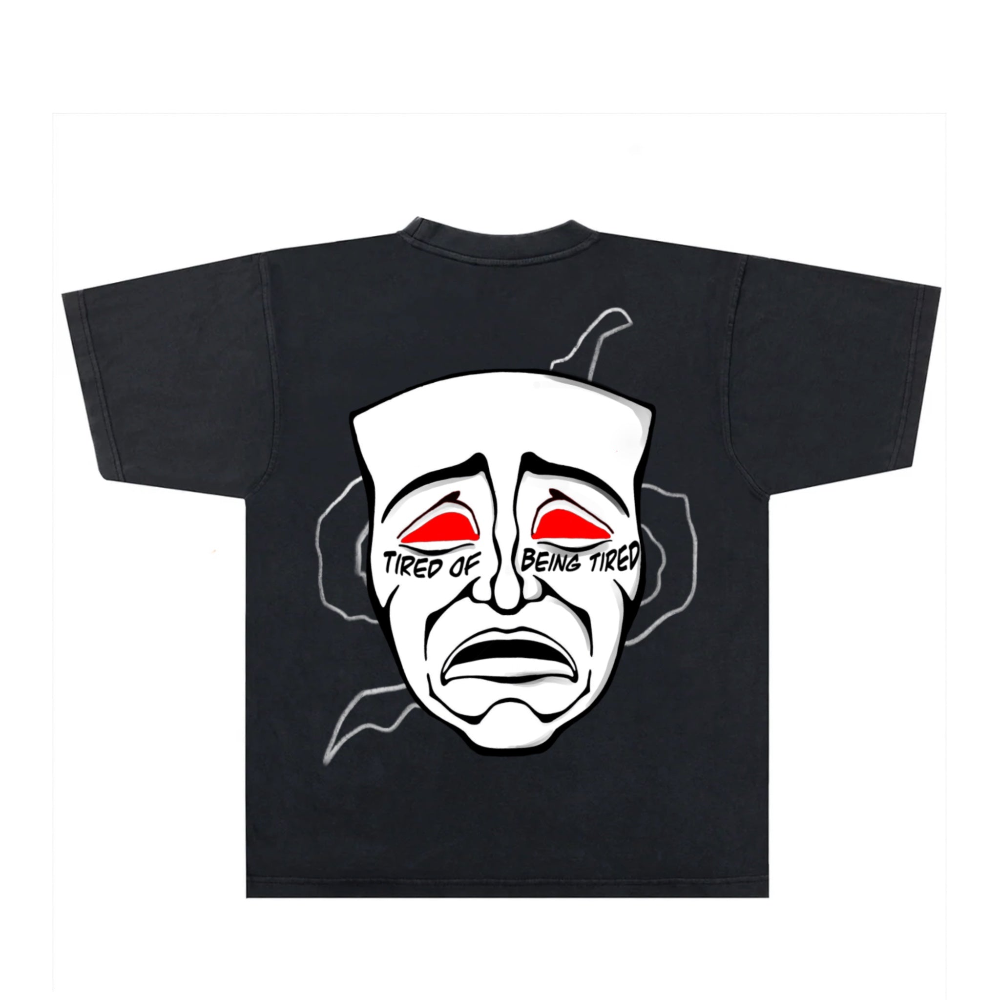 TIRED OF BEING TIRED TEE